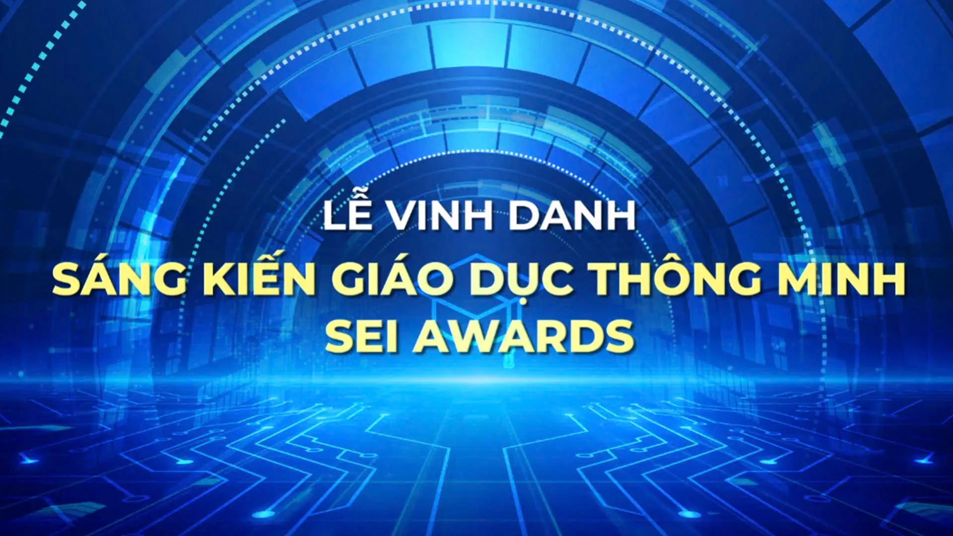 Lễ vinh danh Sáng kiến giáo dục thông minh (SEI Awards)